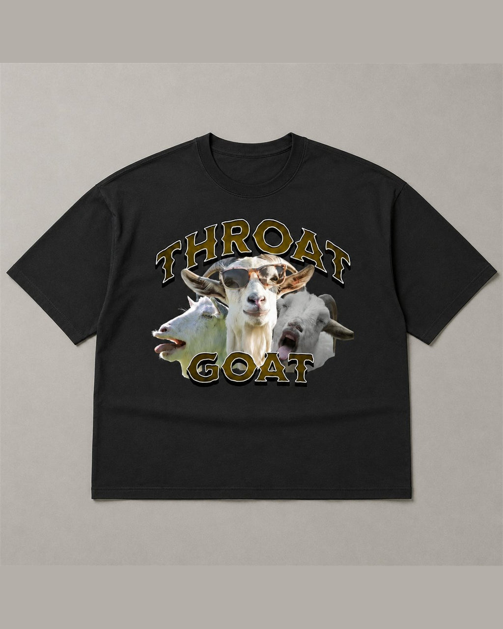 Black heavyweight tee reading THROAT GOAT in gold arch lettering above and below a cut-out collage of three goats wearing sunglasses